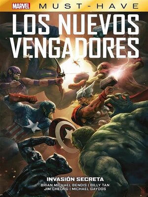 cover image of Marvel Must have. Los nuevos Vengadores 9. Invasión secreta